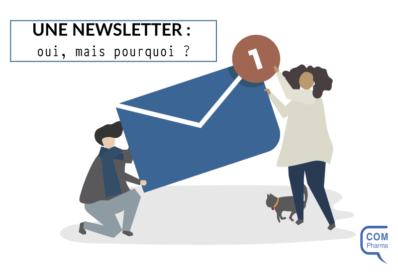 Une newsletter : oui, mais pourquoi ?