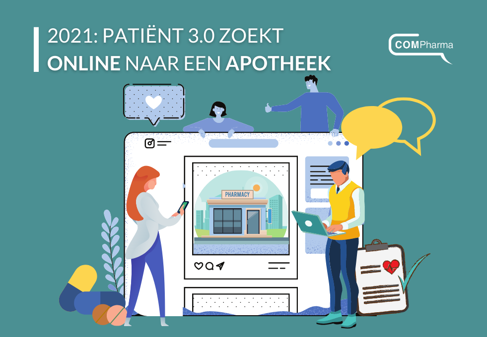 2021: patiënt 3.0 zoekt online naar een apotheek